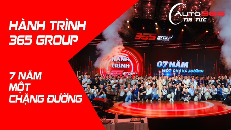 SỰ KIỆN HÀNH TRÌNH 365 GROUP - 7 NĂM MỘT CHẶNG ĐƯỜNG - CỘT MỐC ĐÁNG NHỚ